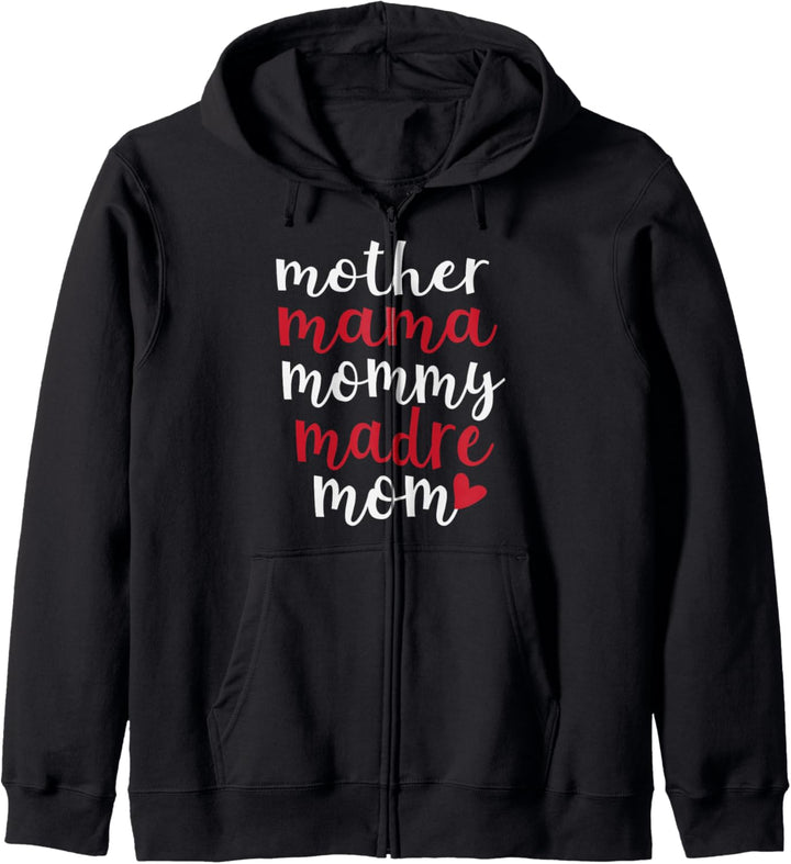 Mother Mama Mommy Madre Mom Cute Mother's Day Kapuzenjacke