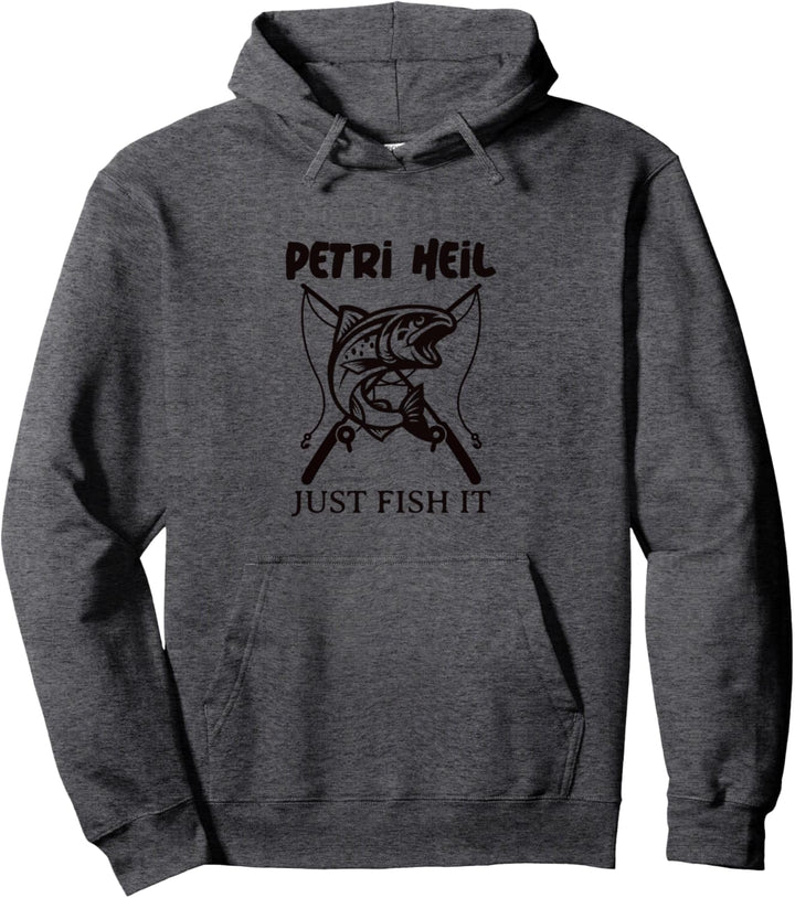 Petri Heil JUST FISH IT-Angler Pullover Hoodie