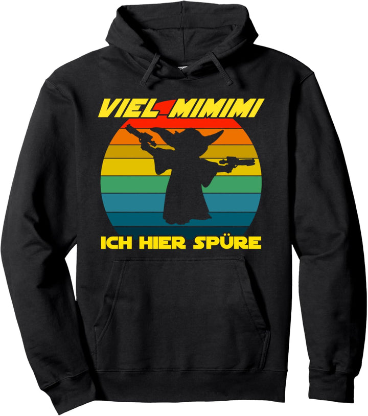 Viel Mimimi ich hier spüre - Mimimimi Lustiger Spruch Pullover Hoodie