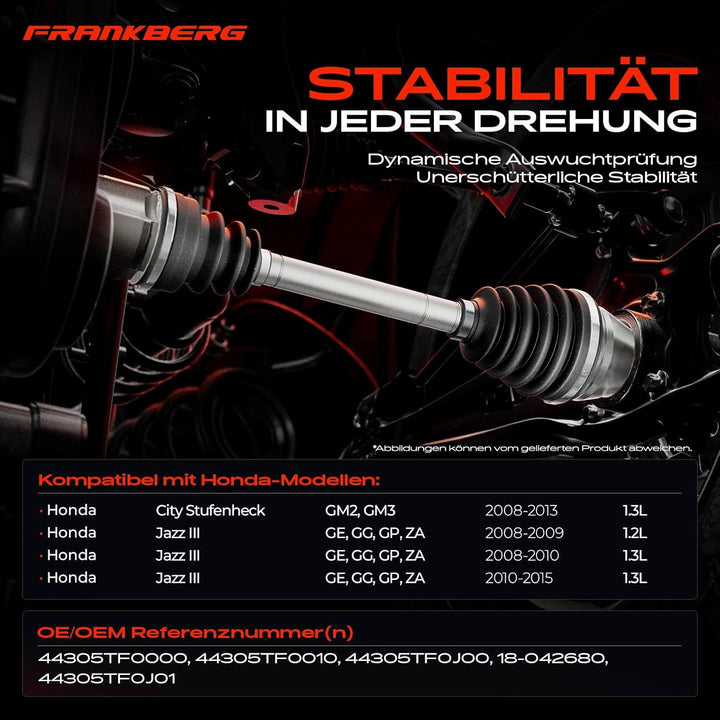 Frankberg Antriebswelle Vorderachse Rechts Kompatibel mit City Stufenheck GM2 GM3 1.4L 2008-2013 Jaz