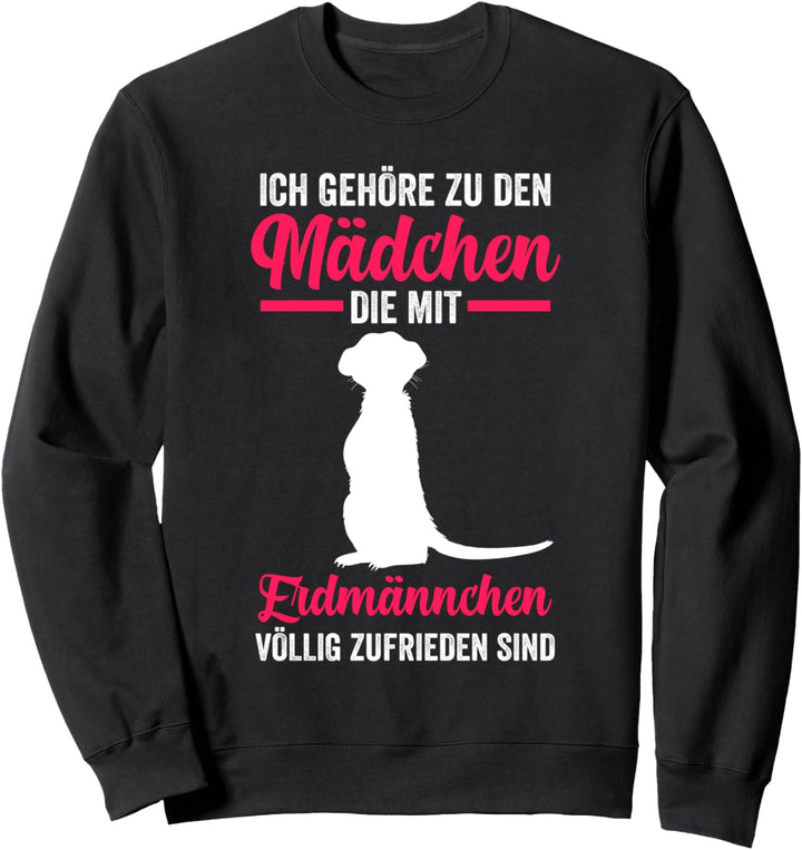 Erdmännchen Mädchen Erdmännchen Sweatshirt