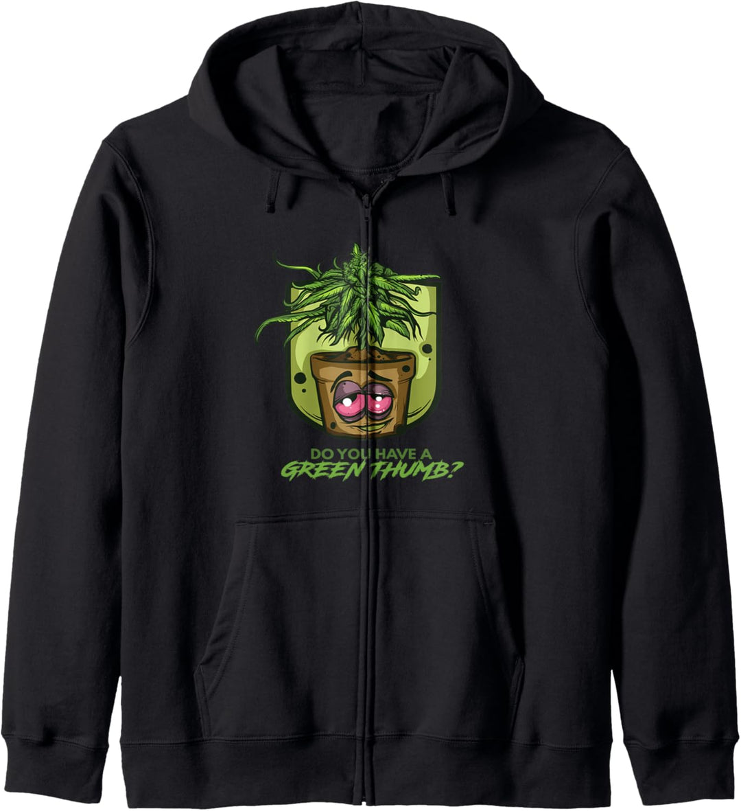 Grüner Daumen Unkraut Geschenk für Männer & Frauen Marihuana Kapuzenjacke