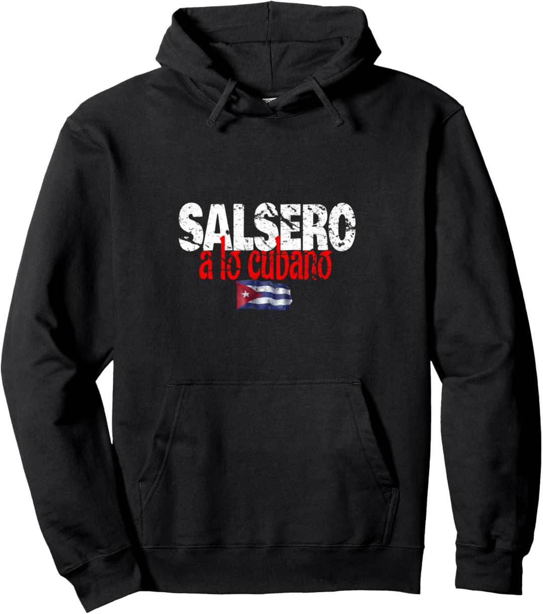 Salsero a lo Cubano - Salsa Tänzer I Latin Tanz Kleidung Pullover Hoodie