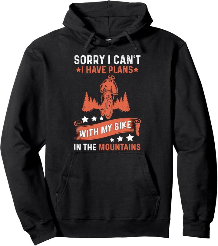 Mountainbiking Design ich habe Pläne mit meinem Fahrrad Pullover Hoodie