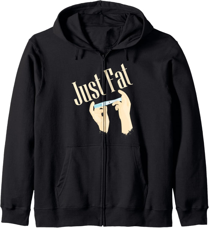 Just Fat Funny False Pregnancy Adult Humor Offensive Rude Kapuzenjacke