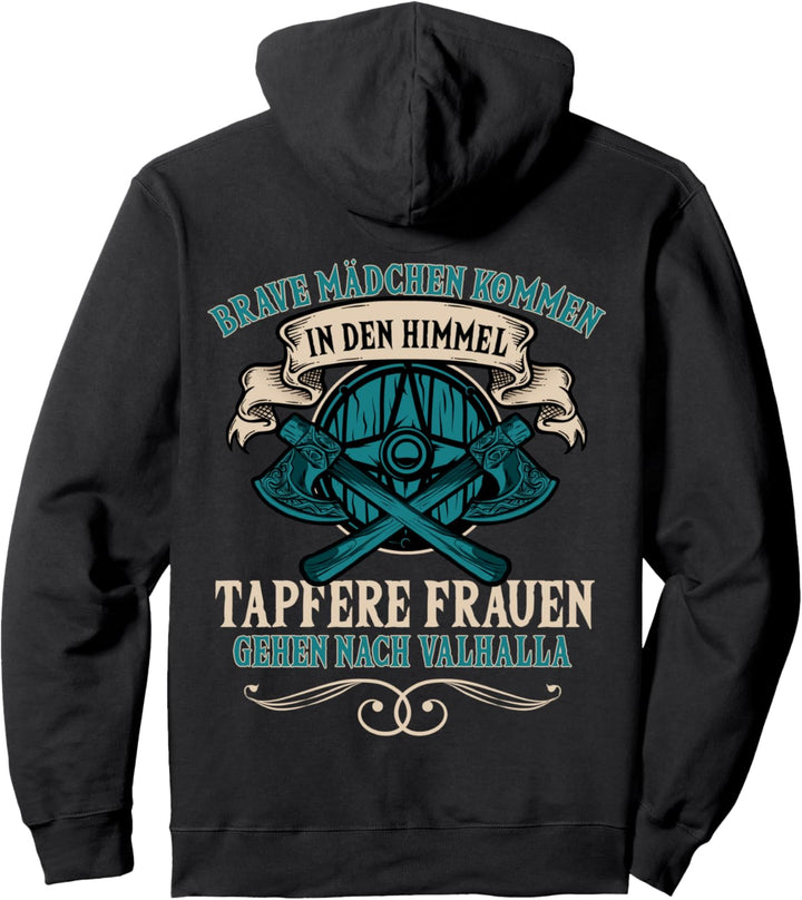 Schildmaid, Tapfere Frauen Gehen Nach Valhalla, Wikinger Pullover Hoodie