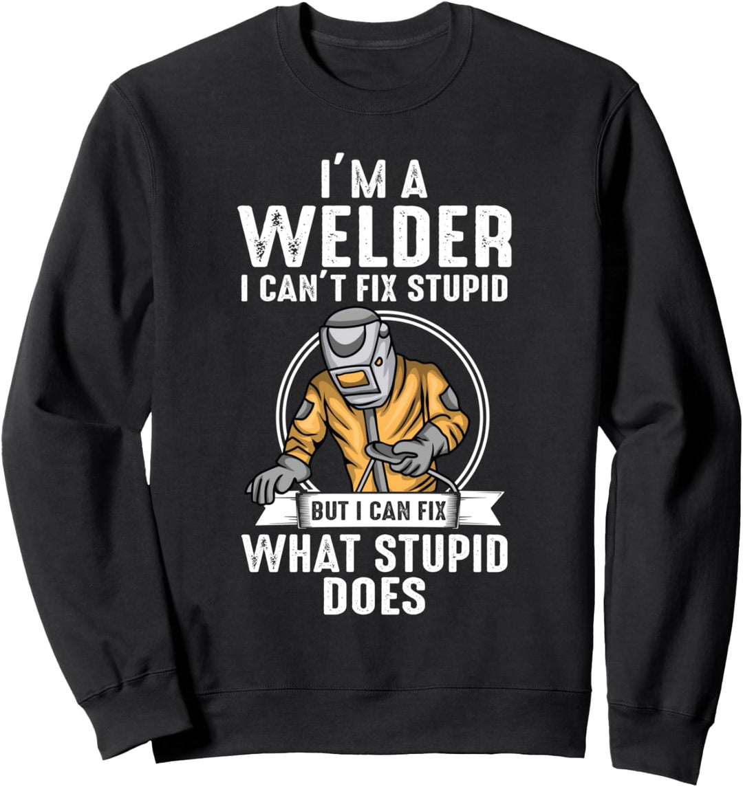 klassisch Schweisser Design Lustiges Schweisser Meme Schweissen Sweatshirt