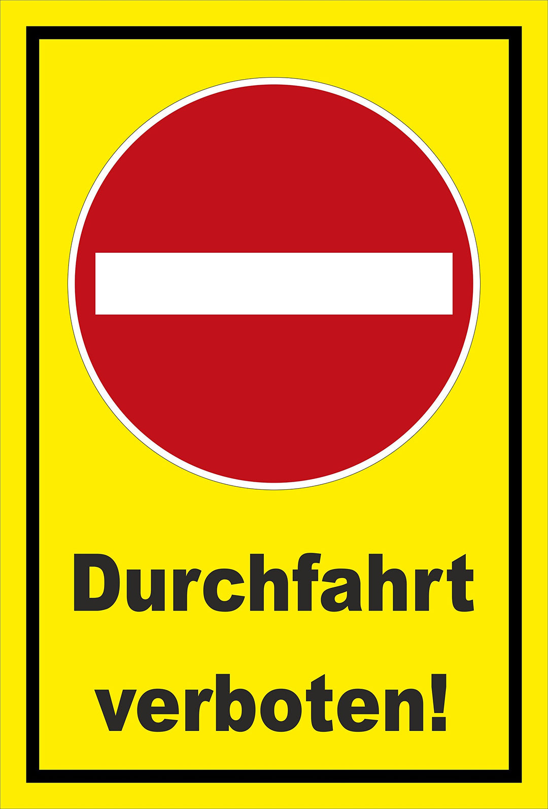 Melis Folienwerkstatt Schild - Verbot der Einfahrt - Durchfahrt verboten – 60x40cm | stabile 3mm Sta