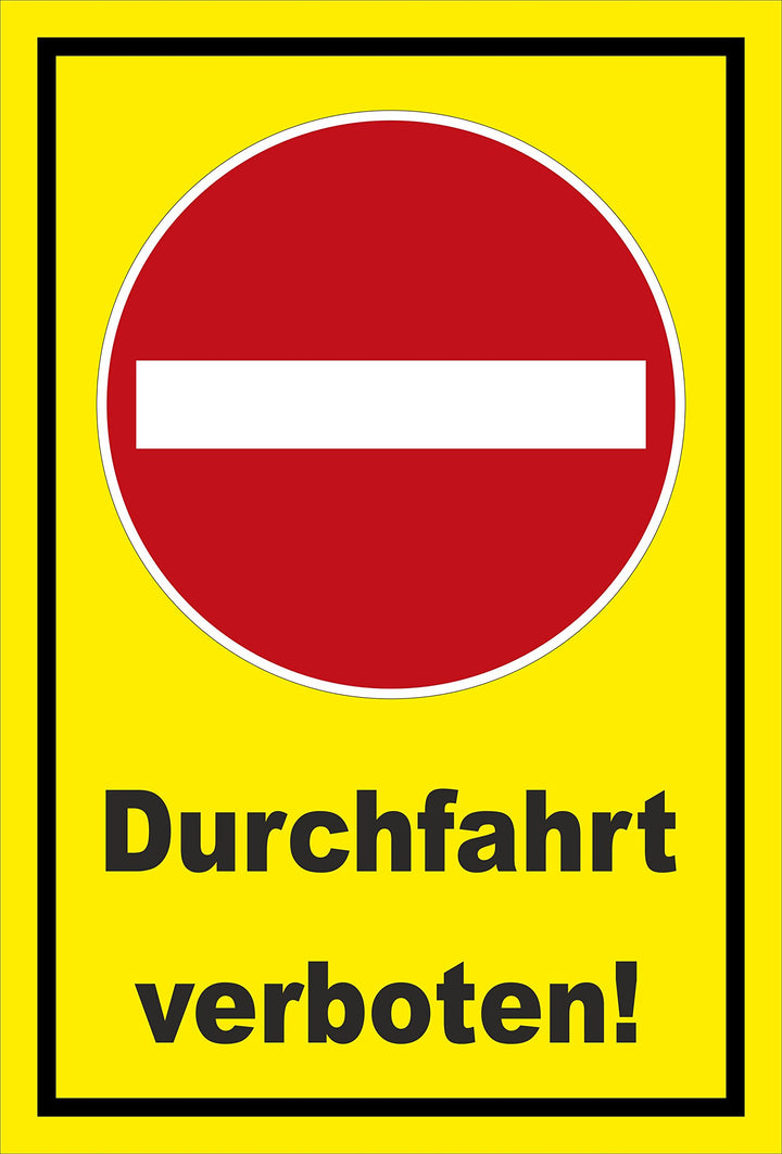 Melis Folienwerkstatt Schild - Verbot der Einfahrt - Durchfahrt verboten – 60x40cm | stabile 3mm Sta