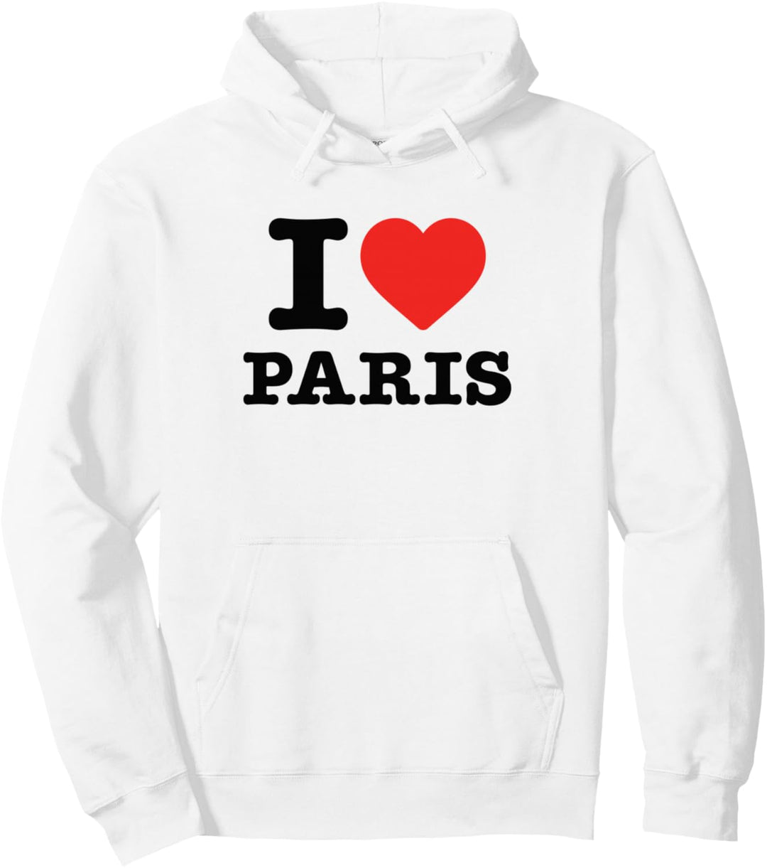 I Love Paris Pullover Hoodie