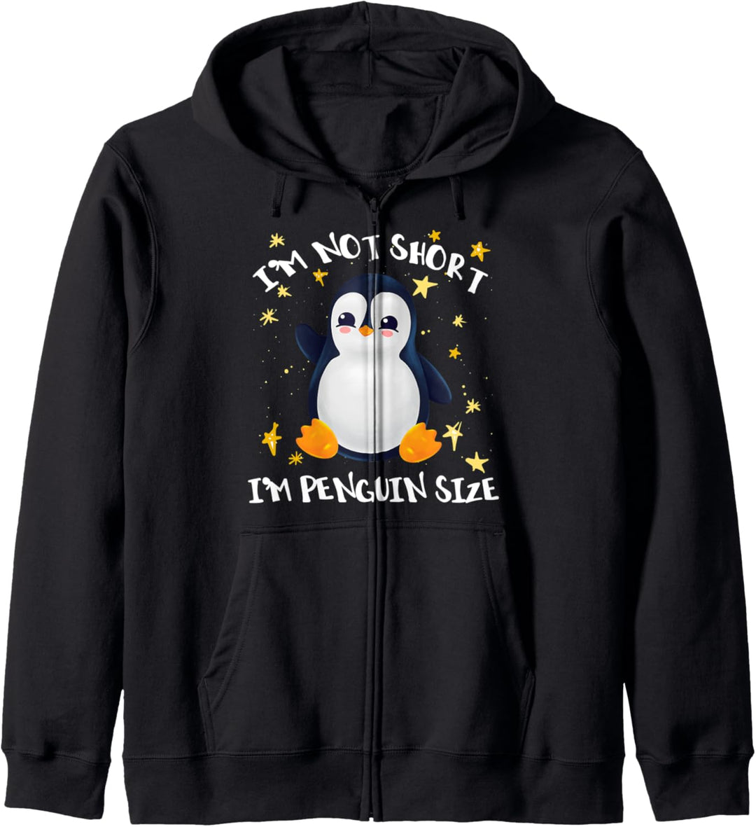 Pinguin Kostüm I'm Not Short I'm Penguin Size Kapuzenjacke
