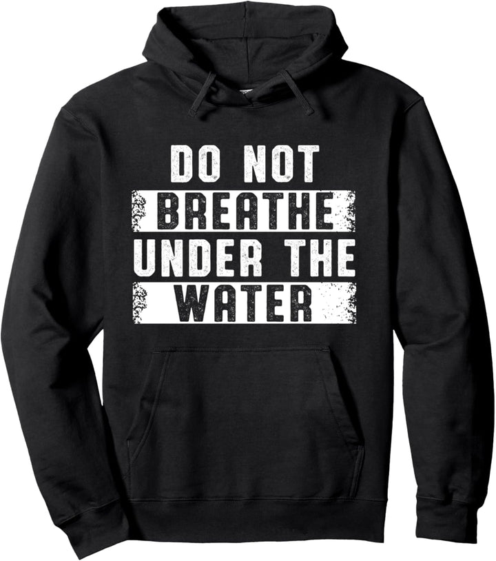 Atme Nicht Unter Wasser Atmen Rettungsschwimmer Geschenk Pullover Hoodie