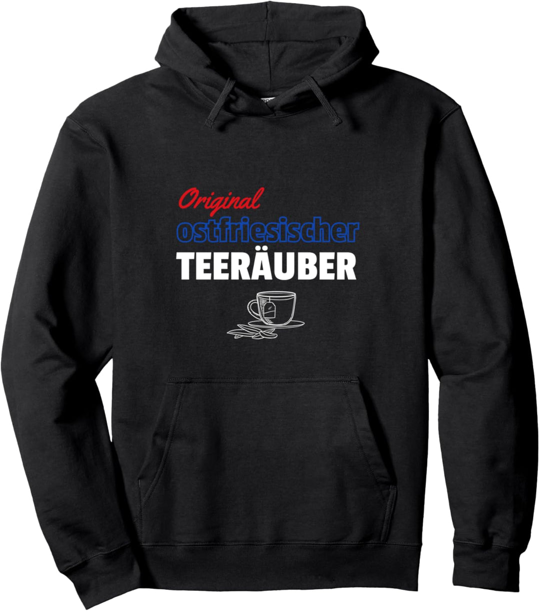 Original ostfriesischer Teeräuber - Ostfriesentee Pullover Hoodie