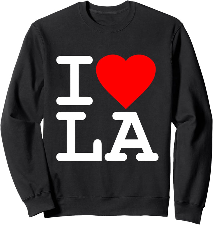 I Love LA Los Angeles Sweatshirt