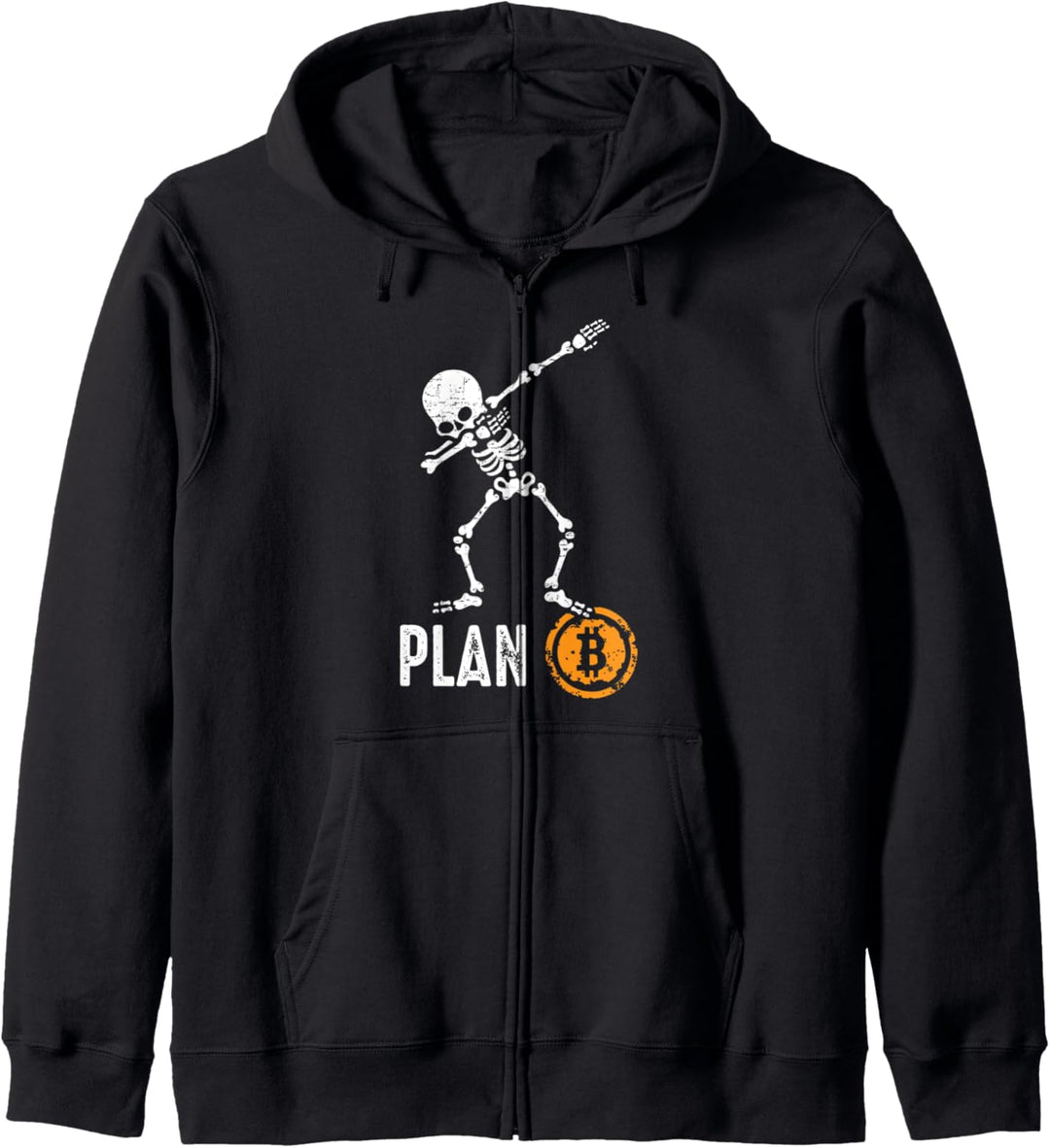 Plan B Bitcoin Dabbing Skelett BTC Miner Kryptowährung Kapuzenjacke