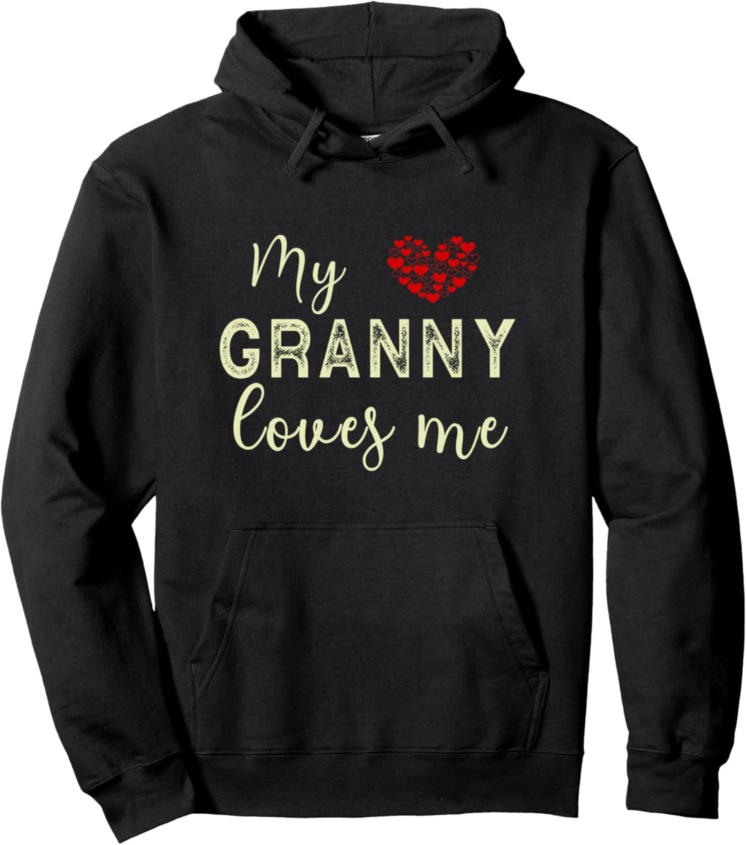 My Granny Loves Me Pullover Hoodie