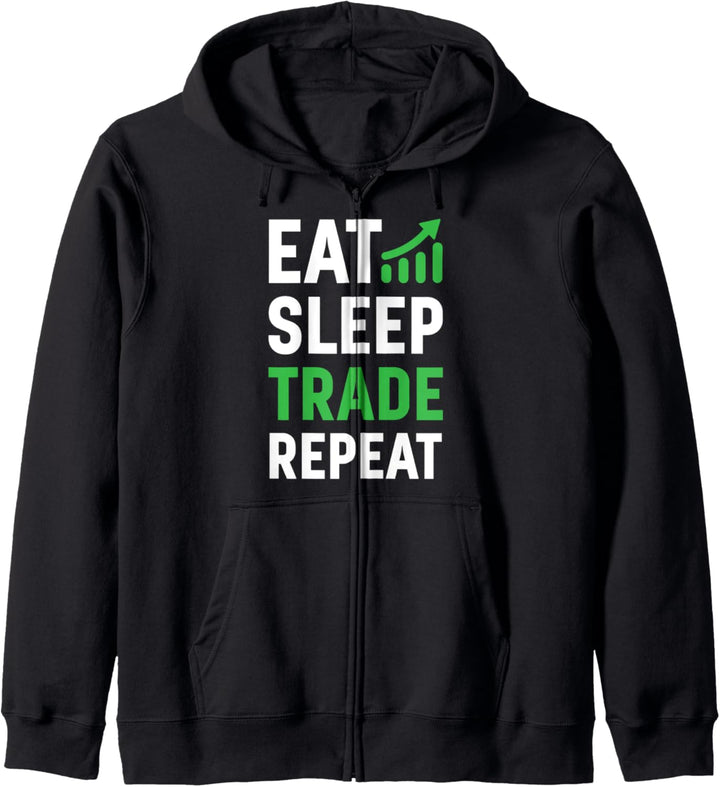 Eat Sleep Trade - Funny Stock Investor Kapuzenjacke