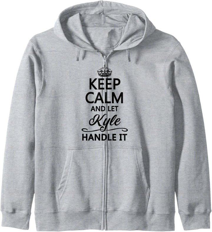 KEEP CALM and let KYLE Handle It | Funny Name Gift - Kapuzenjacke