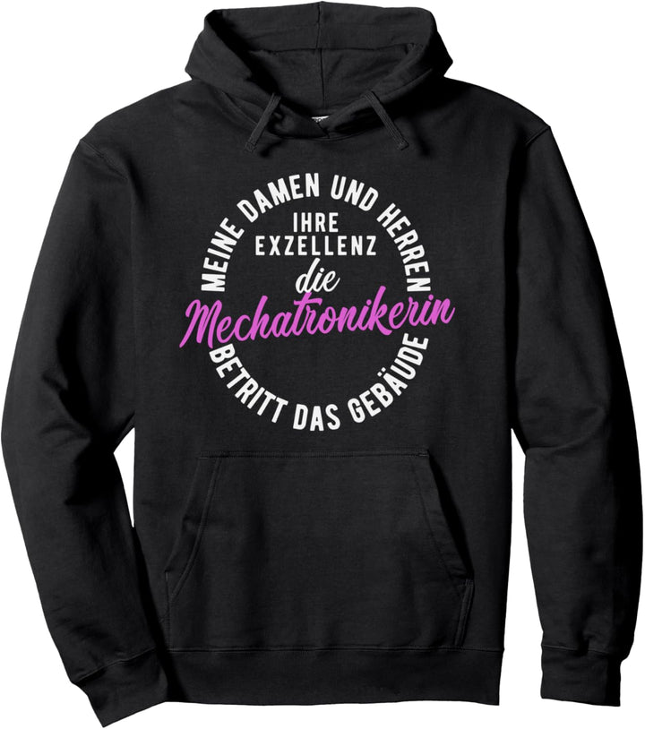 Lustiger Spruch Mechatronikerin Pullover Hoodie