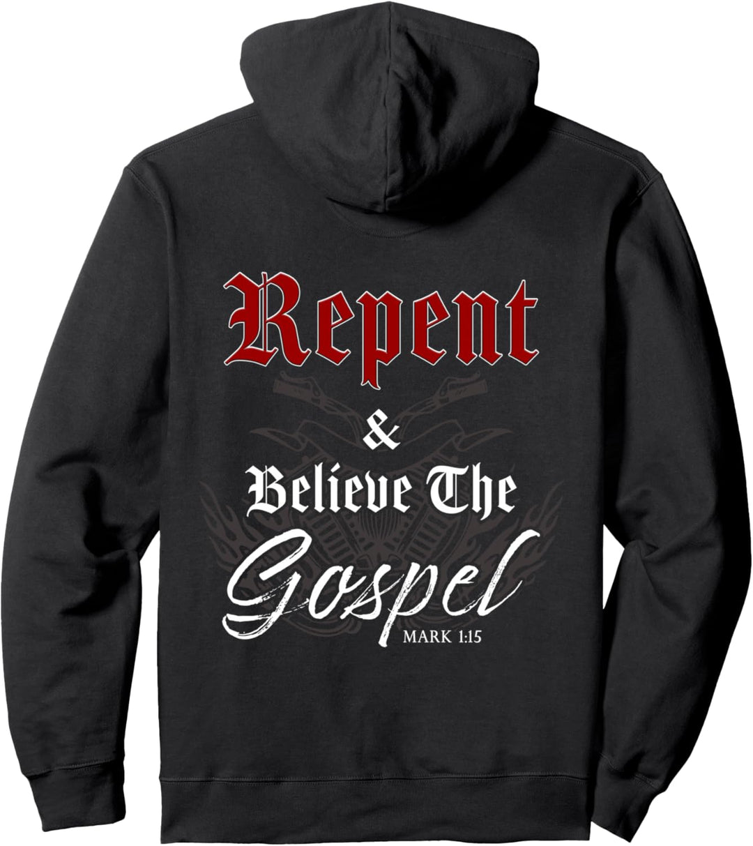 Repent & Believe the Gospel Motorcycle Christian Faith Biker Pullover Hoodie