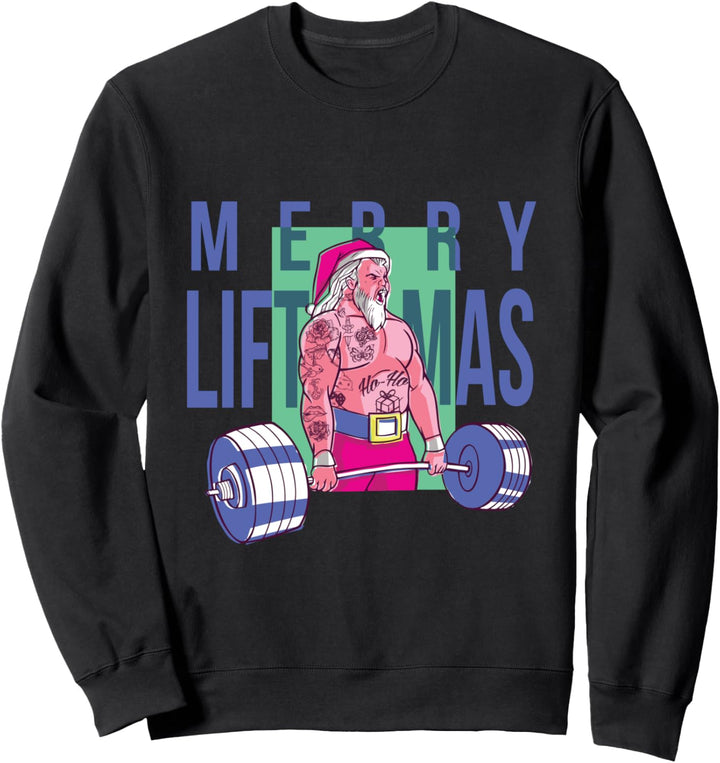 Merry Liftmas - Weihnachten und Fitness Sweatshirt