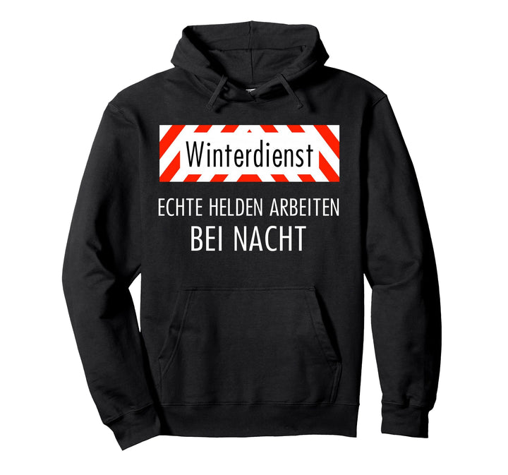 Winterdienst Strassenwärter Chausseewärter Beruf Geschenk Pullover Hoodie