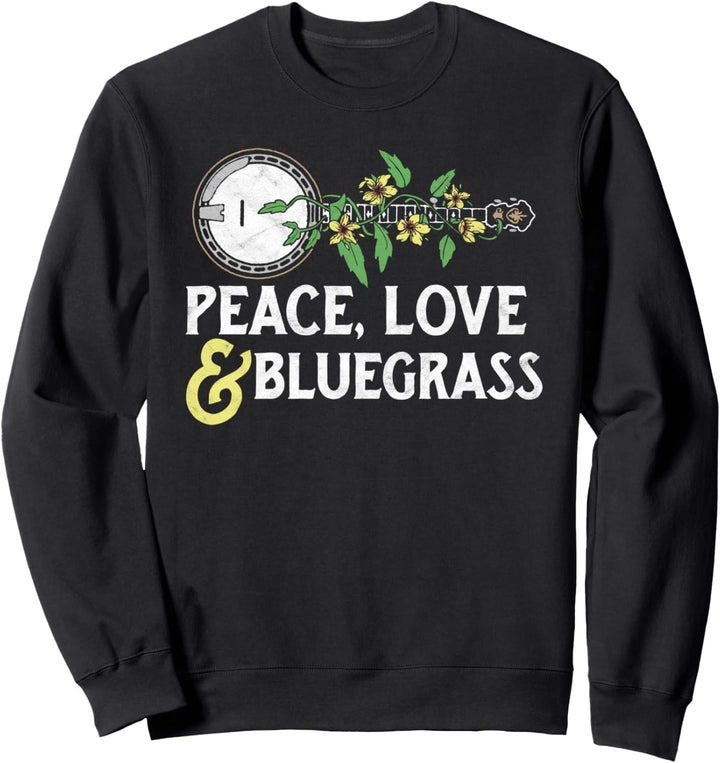 Peace , Love & Bluegrass - Banjo Nature Vines Illustration Sweatshirt