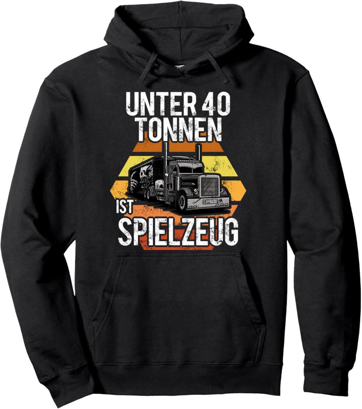 LKW Fahrer Vintage Lastkraftwagen Trucker Spruch Pullover Hoodie