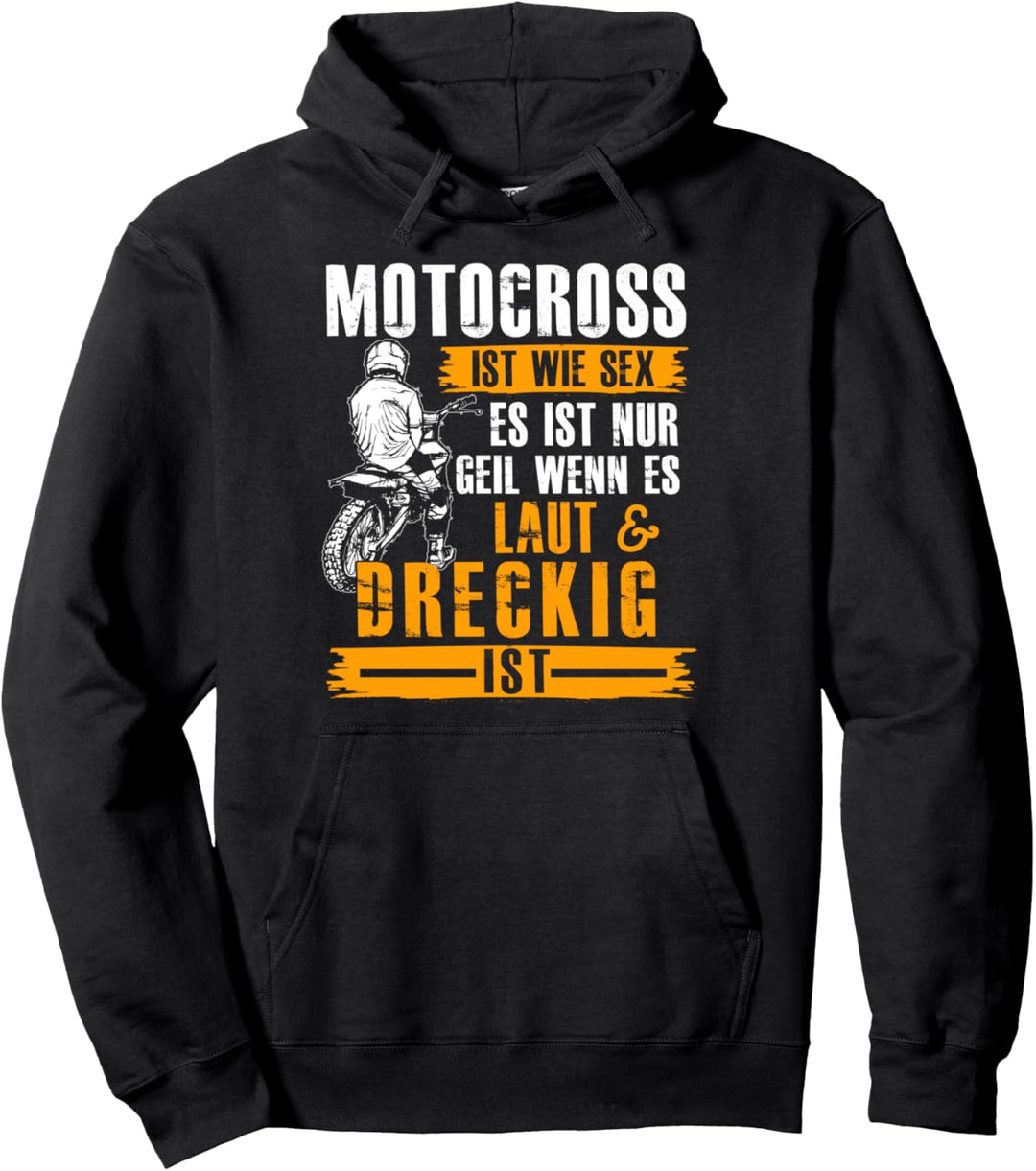 Motocross Motorrad Design Motiv mit Spruch für Biker Pullover Hoodie
