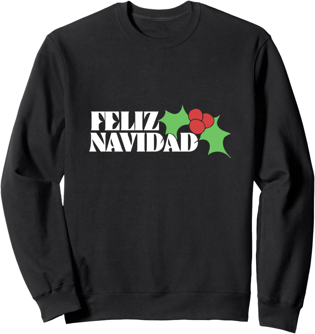 Feliz Navidad Sweatshirt