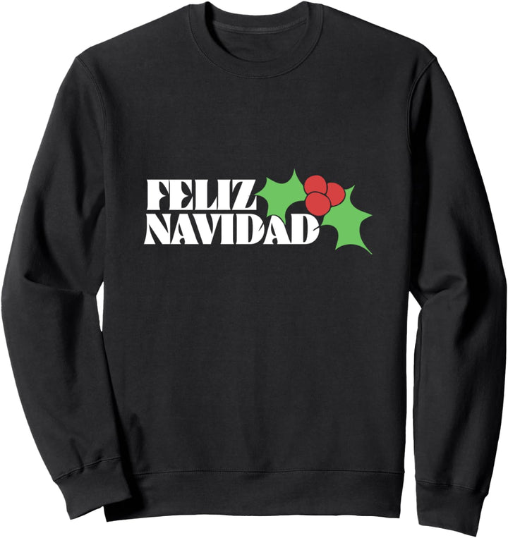 Feliz Navidad Sweatshirt