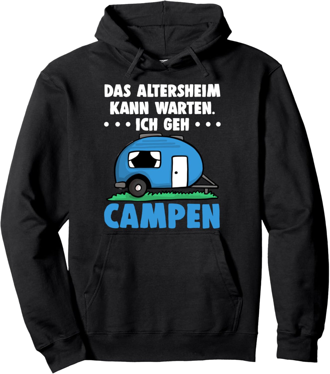 Camper Lustig Camping Wohnwagen Wohnmobile Rente Camper Pullover Hoodie