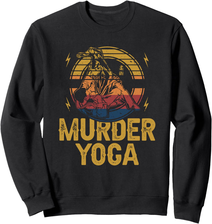 Mord Yoga - Brasilianisches Jiu Jitsu Wrestling Sweatshirt