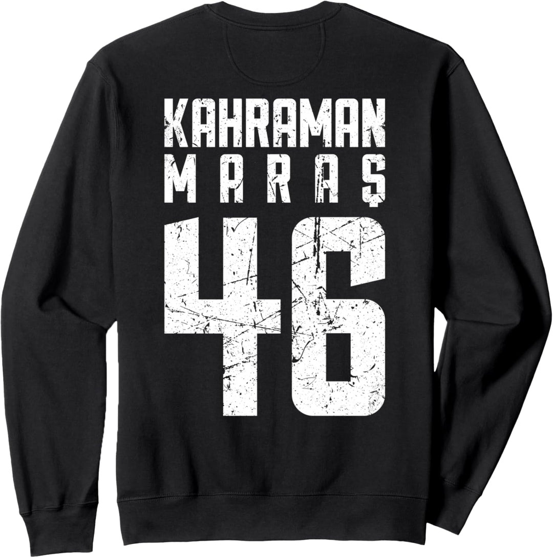 46 Kahramanmaras Türkei Pazarcik Göksun Andirin Türkiye Sweatshirt
