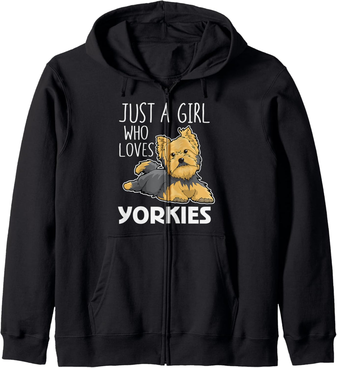 Just A Girl Who Loves Yorkies Lustiges Geschenk für Yorkshire Terrier Kapuzenjacke