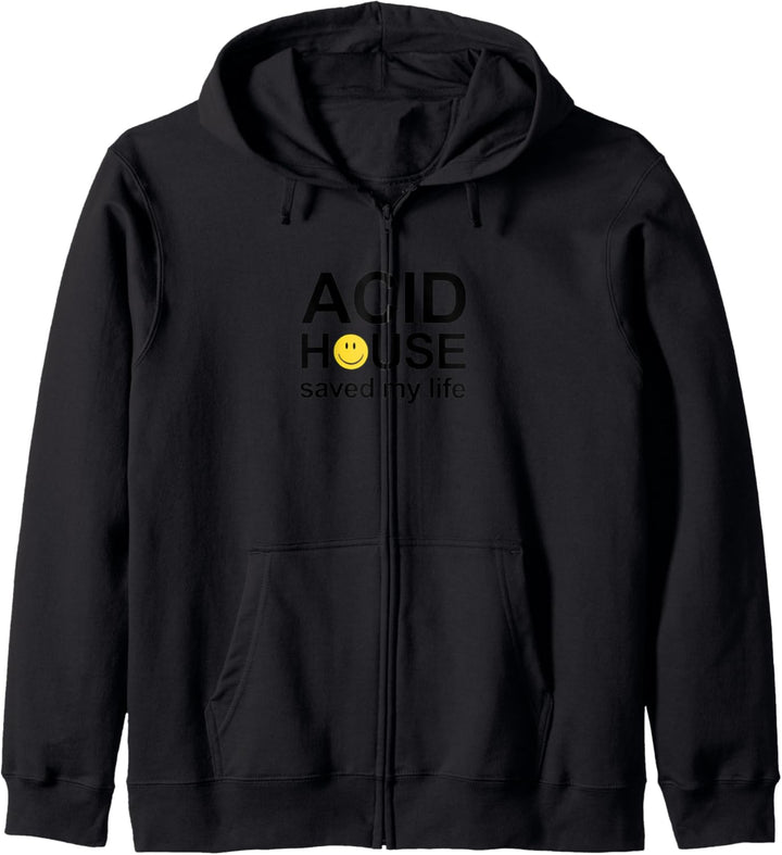 Acid House hat mir das Leben gerettet Kapuzenjacke