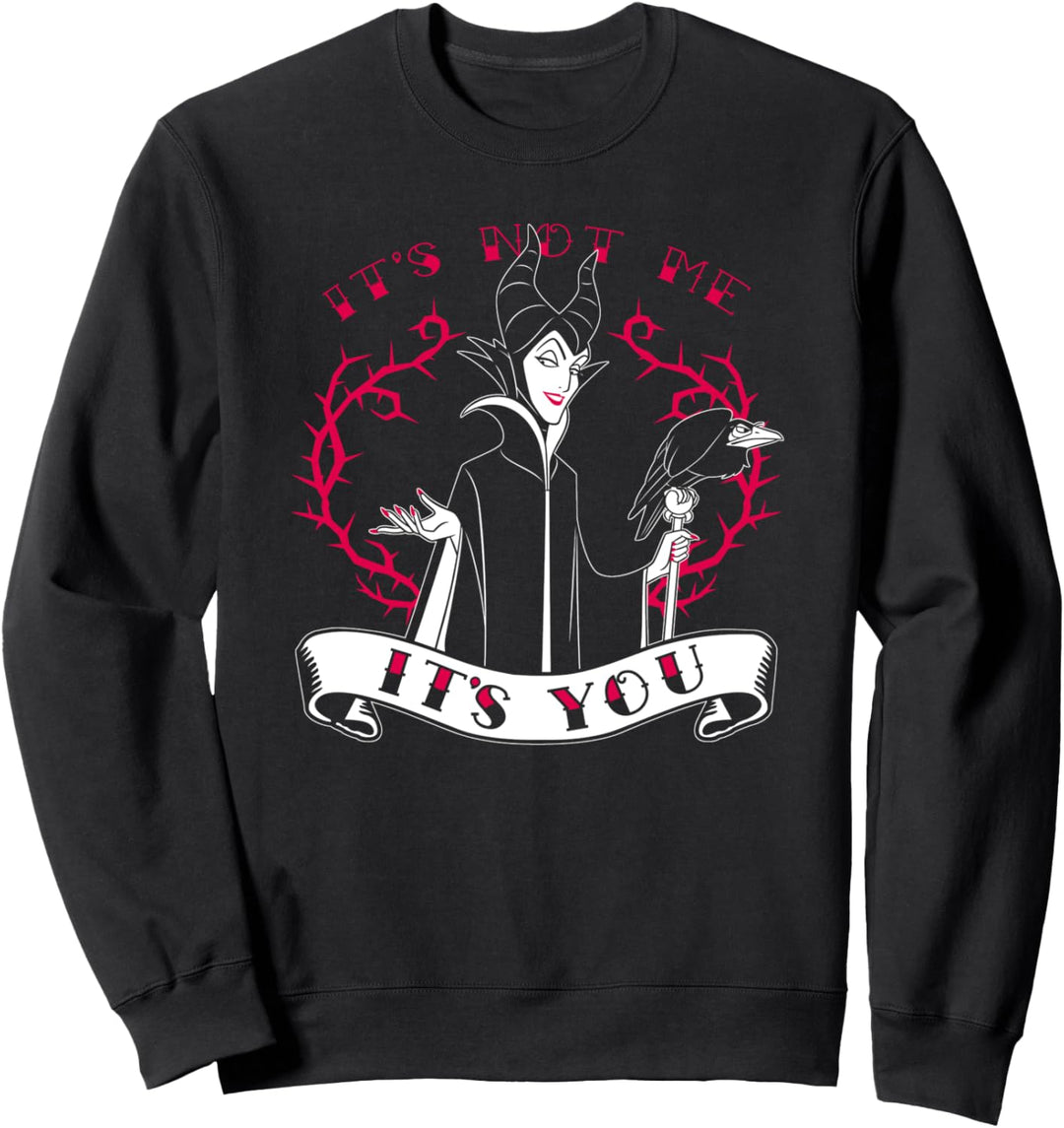 Disney Villains Valentines Maleficent It's Not Me It's You Sweatshirt