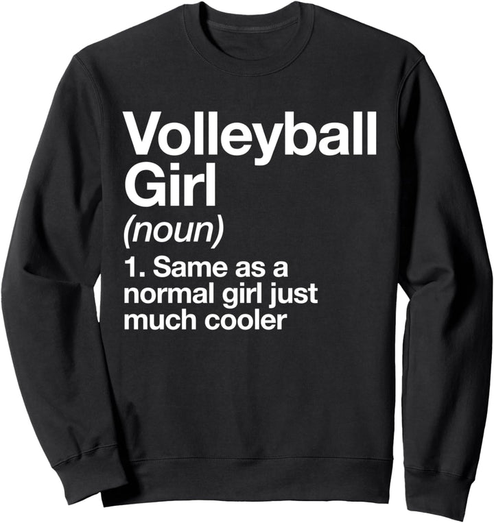 Volleyball Mädchen Definition Funny Sports Sweatshirt