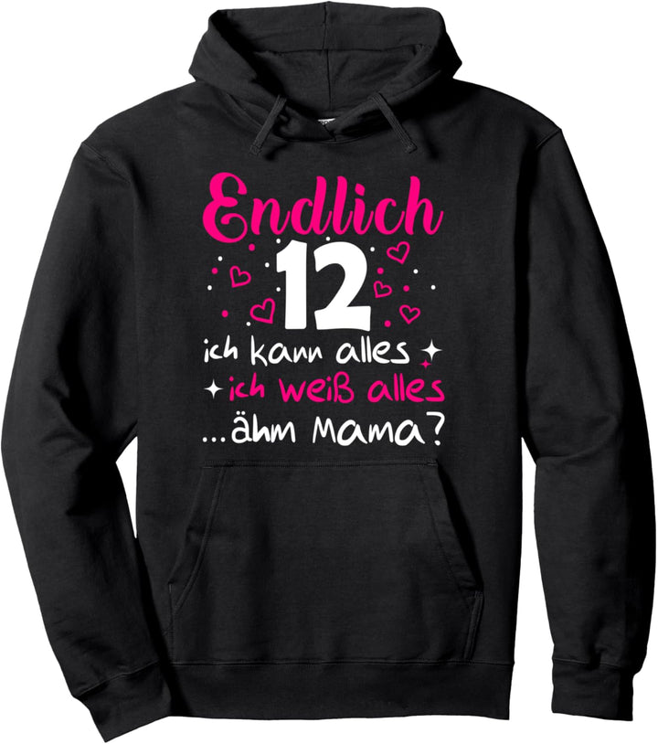 12 Geburtstag Mädchen Endlich 12 Jahre Pullover Hoodie