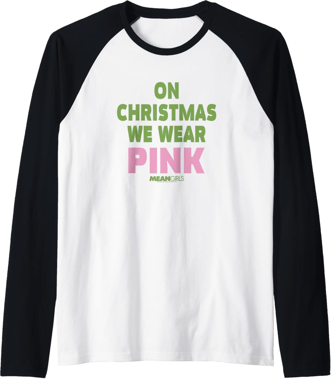 Mean Girls On Christmas tragen wir Rosa Raglan