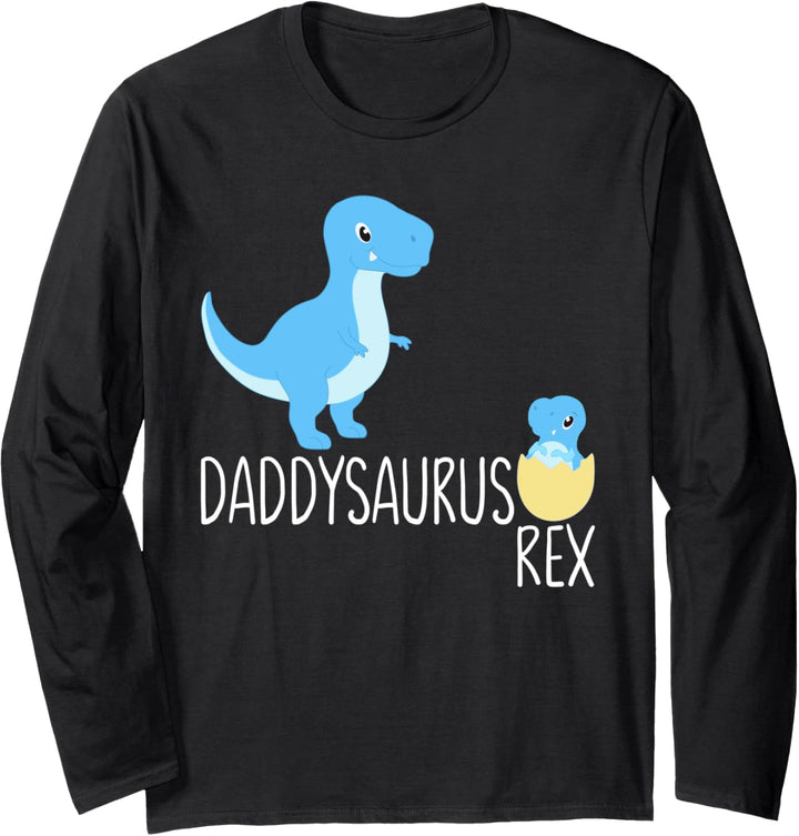 Daddysaurus Daddy Dinosaur T-Rex Baby Saurus Egg Dino Dad Langarmshirt
