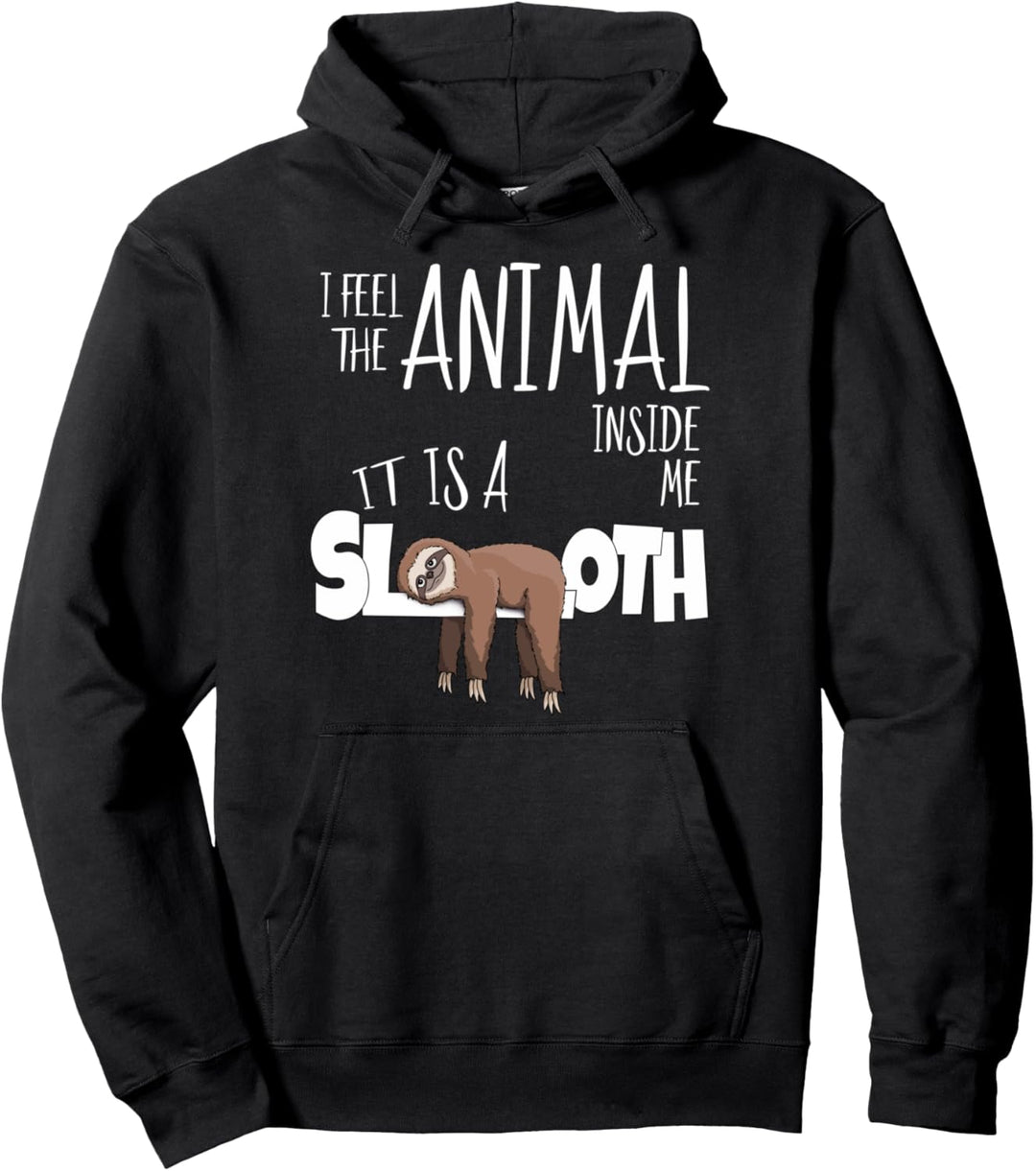 Ich spüre das Tier in mir | Cool lässiges süsses Faultier Pullover Hoodie