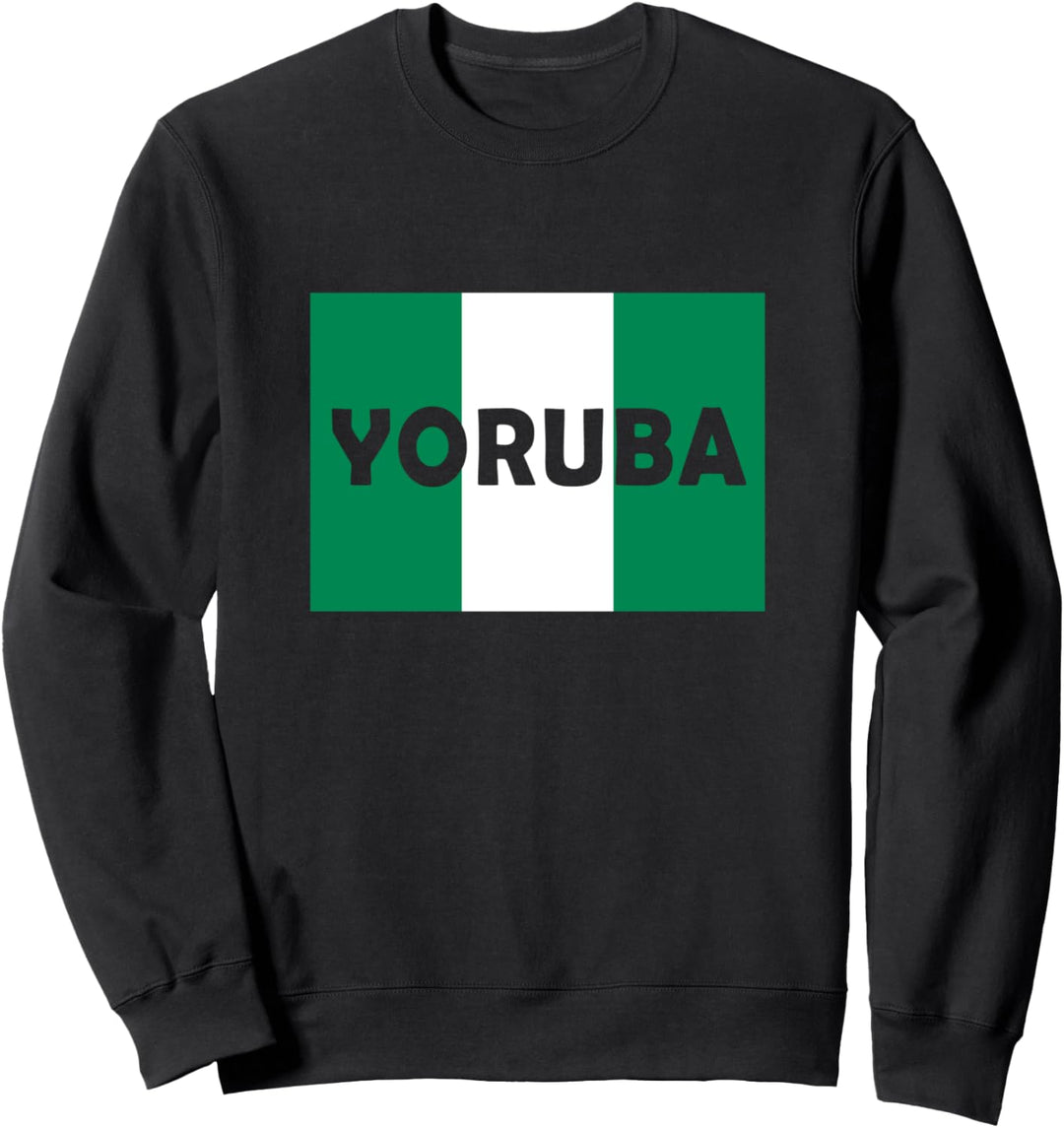 Yoruba Nigeria Flagge Yorubaland Religion Sweatshirt