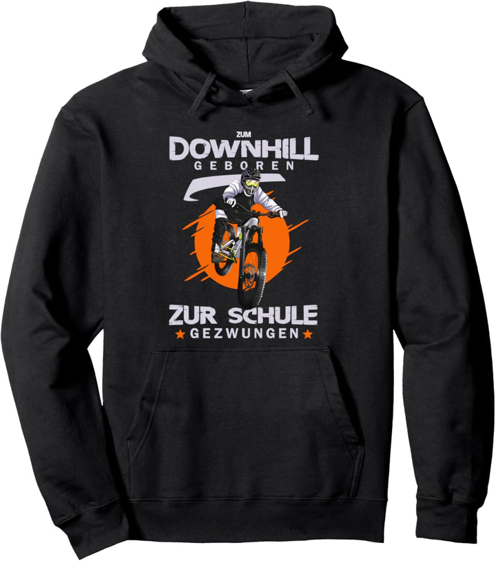 Zum Downhill Geboren Mountainbike Fahrrad MTB DOWNHILL Pullover Hoodie