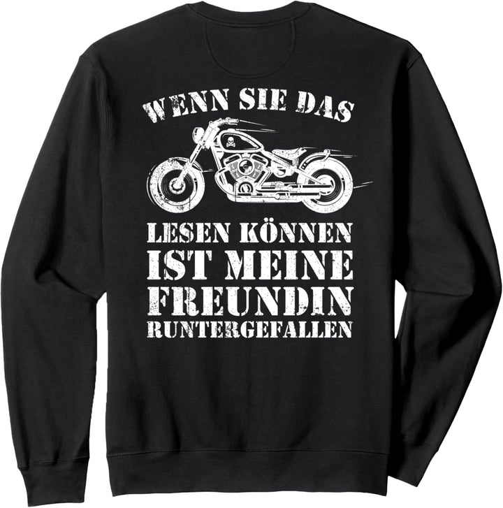 Wenn Sie das lesen können ist meine Freundin runtergefallen Sweatshirt