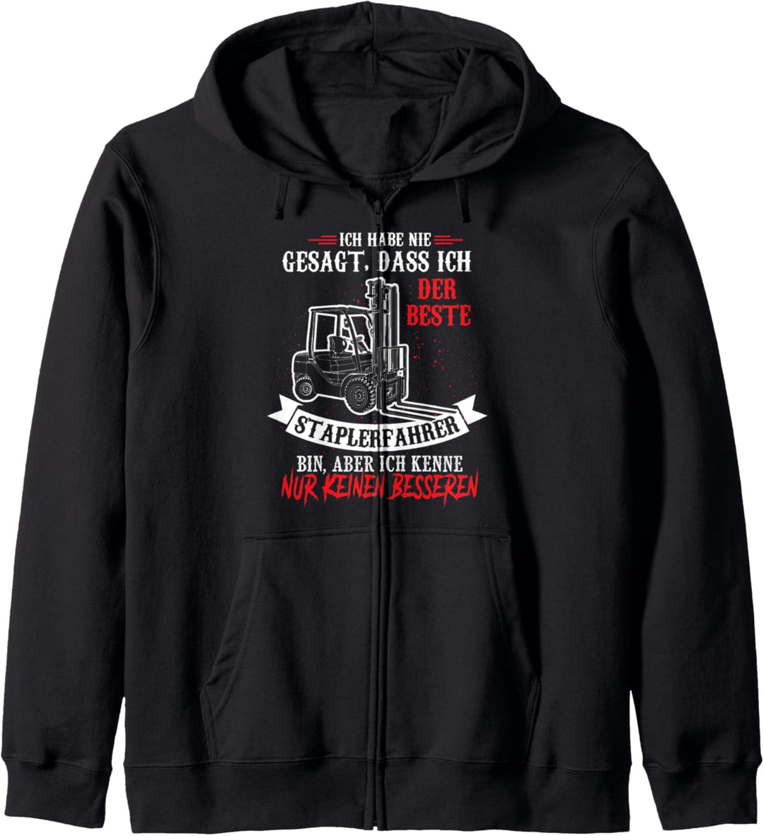 Bester Staplerfahrer Spruch Lagerist Lagerarbeiter Stapler Kapuzenjacke