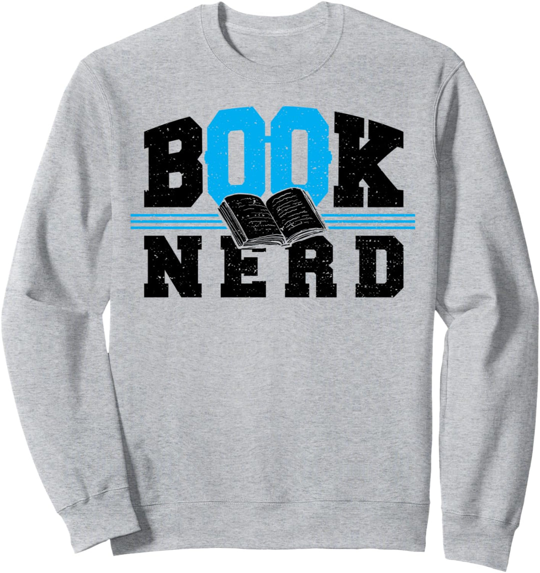 Nerd: Book Nerd - Lesen Sprüche Sweatshirt