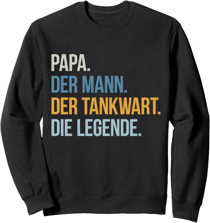 Legende Tankwart Sweatshirt