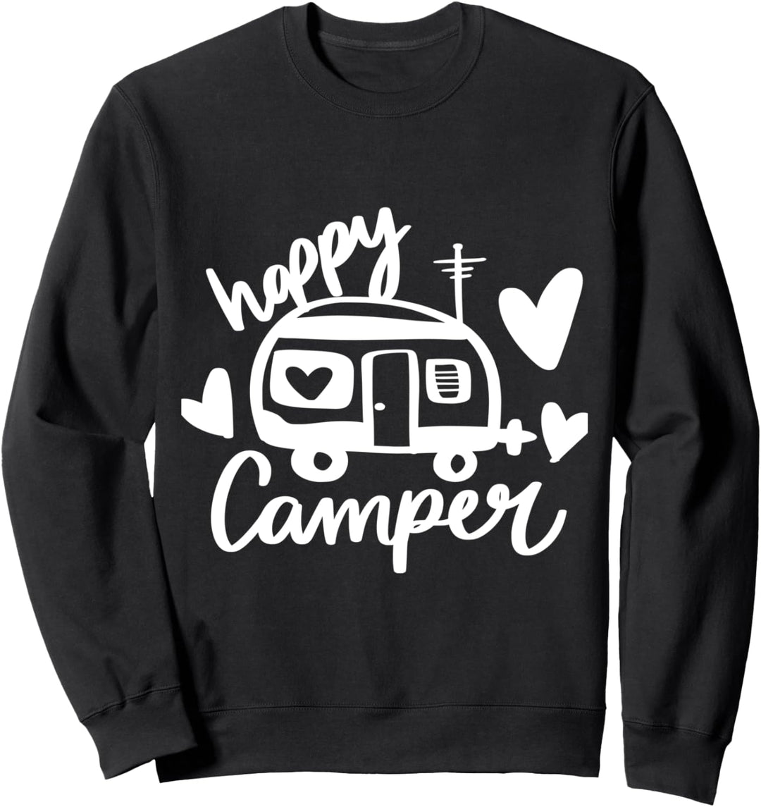 Happy Camper Camper Camping Natur Outdoor Lover Designs Sweatshirt