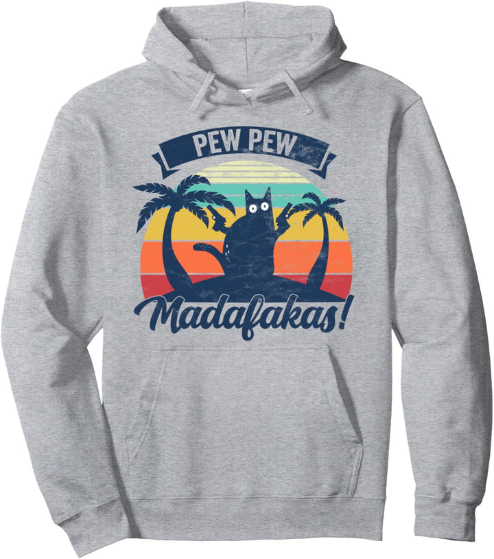Pew Pew Madafakas Vintage Katze Fun Pullover Hoodie
